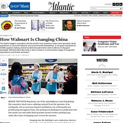 How Walmart Is Changing China - Magazine