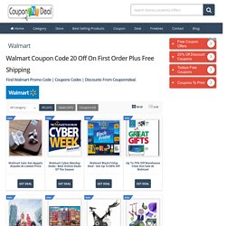 Walmart Coupon 20 Off On First Order Plus Free Shipping