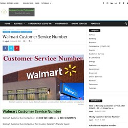 Walmart Customer Service Number - Customer Service Professionals