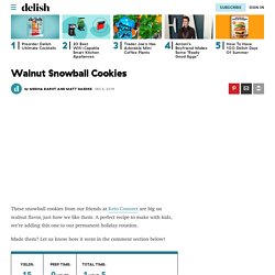 Best Walnut Snowball Cookies Recipe - How To Make Walnut Snowball Cookies