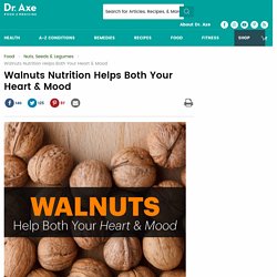 Walnuts Help Both Your Heart & Mood