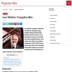 Lee Walter Congdon Net worth, Salary, Height, Age, Wiki - Lee Walter Congdon Bio