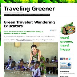 Green Traveler: Wandering Educators