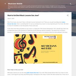 Want to Get Best Music Lessons San Jose?