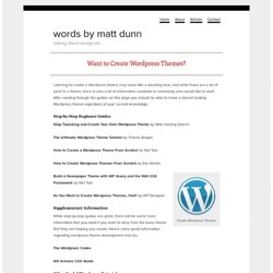 Want to Create Wordpress Themes?