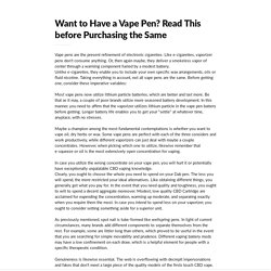 Want to Have a Vape Pen? Read This before Purchasing the Same