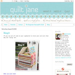 Want it, Need it, Quilt!: Sling It