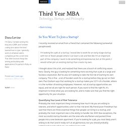 So You Want To Join a Startup? - Third Year MBA