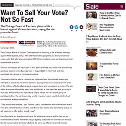 Want To Sell Your Vote? Not So Fast