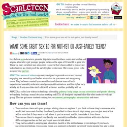 Want some great sex ed for not-yet or just-barely teens?