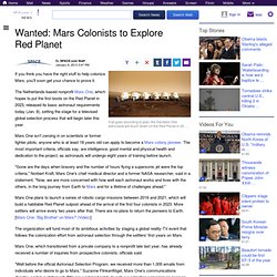 Wanted: Mars Colonists to Explore Red Planet