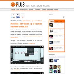 Point Blank’s Most Wanted: Top 10 Free Youtube Tutorials 2011
