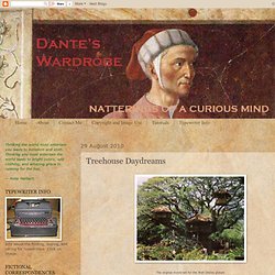 Dante's Wardrobe: Treehouse Daydreams