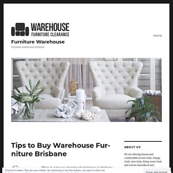 Tips to Buy Warehouse Furniture Brisbane