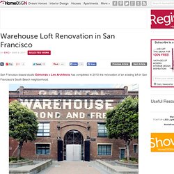Warehouse Loft Renovation in San Francisco