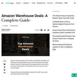 Amazon Warehouse Deals: Reviews & Return Policy Explained 2019