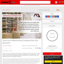 How Can A Warehousing Company Help Your Business?