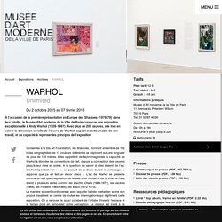 Andy Warhol - Unlimited - MAM Paris
