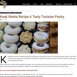 Kaak Warka Recipe A Tasty Tunisian Pastry