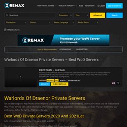 Warlords of Draenor Private Servers - Best WoD Servers - Zremax