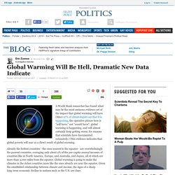 Eric Zuesse: Global Warming Will Be Hell, Dramatic New Data Indicate