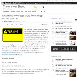 A warning to college profs from a high school teacher
