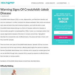 Warning Signs Of Creutzfeldt-Jakob Disease - HealthPrep