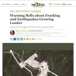 Warning Bells about Fracking and Earthquakes Growing Louder