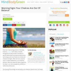 Warning Signs Your Chakras Are Out Of Balance