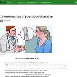 12 warning signs of poor blood circulation