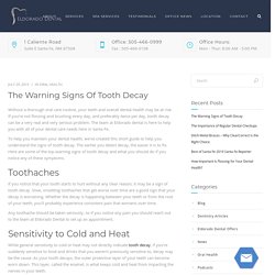 The Warning Signs Of Tooth Decay