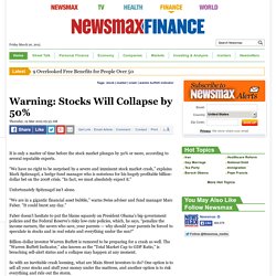 Warning: Stocks Will Collapse by 50%
