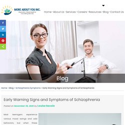 Early Warning Signs and Symptoms of Schizophrenia