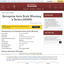 Auto Ecole Warning (Tarbes, 65000) : siret, TVA, adresse, bilan gratuit...