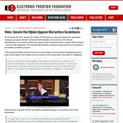 Video: Senator Ron Wyden Opposes Warrantless Surveillance