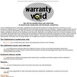 WarrantyVoid - the electronic sound toy and keyboard modification site