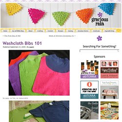 Washcloth Bibs 101