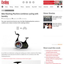 Bike Washing Machine combines cycling with laundry - Cycling Weekly