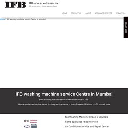 IFB washing machine service Centre in Mumbai