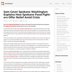 Sam Cover Spokane Washington Explains How Spokane Food Fighters Offer Relief Amid Crisis - Sam Cover