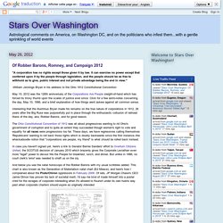 Stars Over Washington: Of Robber Barons, Romney, and Campaign 2012