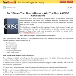 Don’t Waste Your Time: 4 Reasons Why You Need A CRISC Certification!