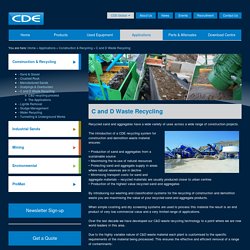 C&D Waste Recycling, construction waste recycling plant, CDE USA