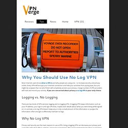 Why You Should Use No Log VPN