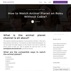 Watch Animal Planet Without Cable in 2020