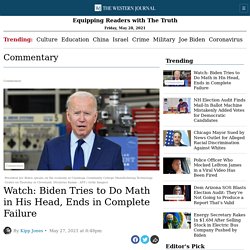 Watch: Biden Tries to Do Math in His Head, Ends in Complete Failure