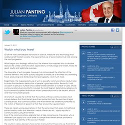 Julian Fantino, MP - Vaughan - Watch what you tweet