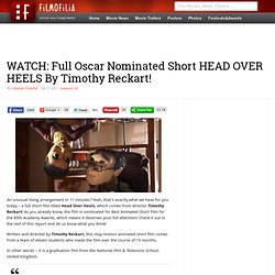 Watch FULL Short Film HEAD OVER HEELS!