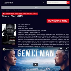 Watch Gemini Man 2019 free netflix movie online HD