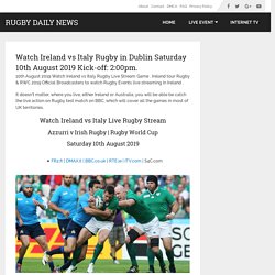 Watch Ireland vs Italy Rugby live stream World Cup 2019